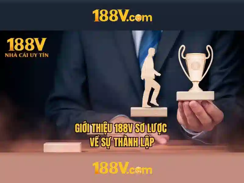 Ý nghĩa và xuất xứ của 188V