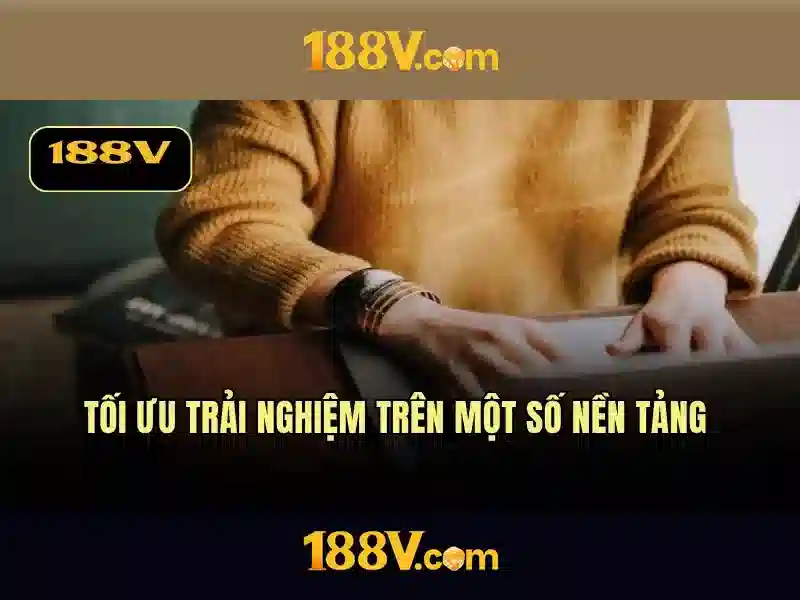 Ứng dụng và tính năng của 188v